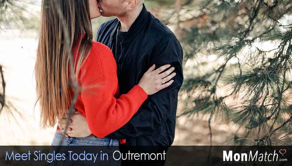 Discover singles in Outremont